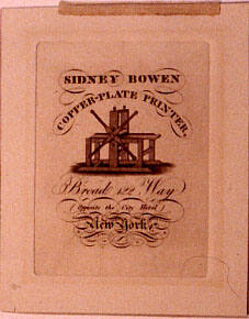Trade card (Ad for Sidney Bowen, Copperplate Printer)